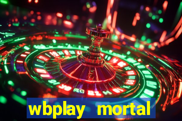 wbplay mortal kombat mobile